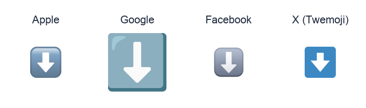 Downwards Black Arrow emoji artwork compared side by side for Apple, Google Noto, Facebook, and X Twemoji styles on white.
