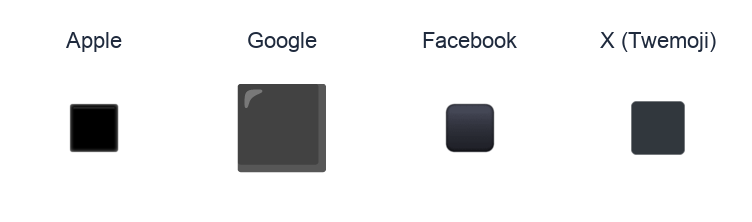 Black Medium Square emoji artwork compared side by side for Apple, Google Noto, Facebook, and X Twemoji styles on white.