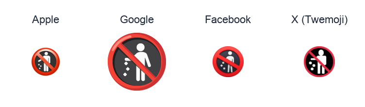 Do Not Litter Symbol emoji artwork compared side by side for Apple, Google Noto, Facebook, and X Twemoji styles on white.