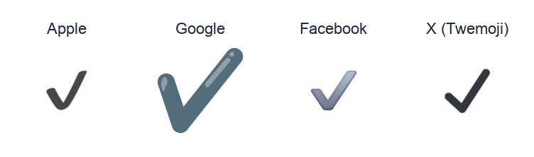 Heavy Check Mark emoji artwork compared side by side for Apple, Google Noto, Facebook, and X Twemoji styles on white.