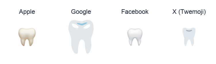 Tooth emoji artwork compared side by side for Apple, Google Noto, Facebook, and X Twemoji styles on white.