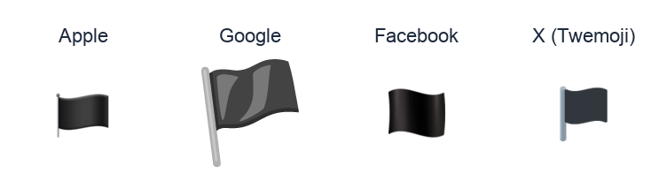 Waving Black Flag emoji artwork compared side by side for Apple, Google Noto, Facebook, and X Twemoji styles on white.