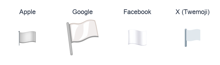 White Flag emoji artwork compared side by side for Apple, Google Noto, Facebook, and X Twemoji styles on white.